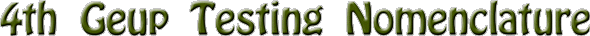 4th_geup_testing_nomenclature.gif