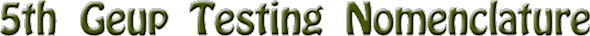5th_geup_testing_nomenclature.gif